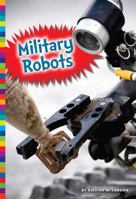 Military Robots 1681511444 Book Cover