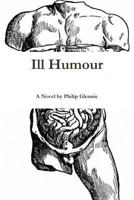 Ill Humour 1300759399 Book Cover