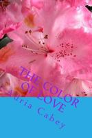 The Color of Love 1494828707 Book Cover