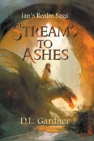 Streams to Ashes B0CFP1SFCB Book Cover