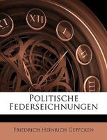 Politische Federseichnungen 114243415X Book Cover