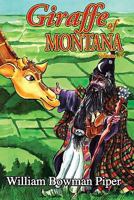 Giraffe of Montana, Vol. IV 0976335972 Book Cover