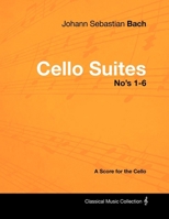 Six Suites (S. 1007-12) for Cello Solo 0793557062 Book Cover