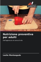 Nutrizione preventiva per adulti 6205626810 Book Cover