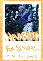 Nevabetta for Seniors 0645066818 Book Cover