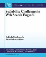Scalability Challenges in Web Search Engines 1627058125 Book Cover