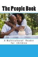 The People Book: A Multicultural Reader for Children 1492840092 Book Cover