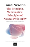 The Principia. Mathematical Principles of Natural Philosophy (Concise edition) 1804175641 Book Cover