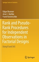 Rank and Pseudo-Rank Procedures for Independent Observations in Factorial Designs: Using R and SAS 3030029123 Book Cover