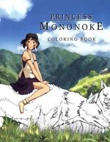 Princess Mononoke Coloring Book: (Hayao Miyazaki Studio Ghibli Anime - Mononoke-Hime) 1983816221 Book Cover