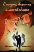 Everyone deserves a second chance B0F849VLNM Book Cover