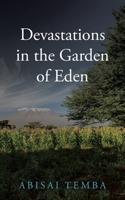 Devastations in the Garden of Eden 1728380367 Book Cover