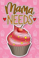 Mama Needs Cupcakes: Pregnancy Journal & Coloring Book 1692807137 Book Cover