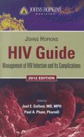 Johns Hopkins HIV Guide 2012 0763785482 Book Cover