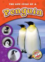 The Life Cycle of a Penguin 1600143105 Book Cover
