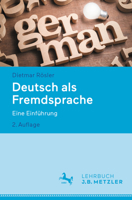 Deutsch als Fremdsprache: Eine Einführung 347605862X Book Cover