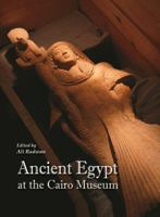 Ancient Egypt at the Cairo Museum 9774379268 Book Cover