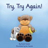 Try, Try Again! 1541262557 Book Cover