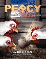 Percy the Perfectly Imperfect Chicken 1607469995 Book Cover