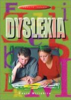 Dyslexia (Health Issues) 0739852213 Book Cover