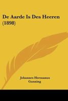 De Aarde Is Des Heeren (1898) 1160381666 Book Cover