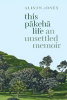 This Pakeha Life 198858728X Book Cover