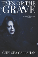 Eyes of The Grave: A Devereaux Witches Novel 1702808831 Book Cover