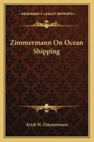 Zimmermann on ocean shipping 935395052X Book Cover