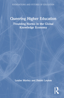 Queering Higher Education 1032190353 Book Cover