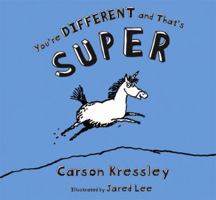 You're Different and That's Super 1416900705 Book Cover