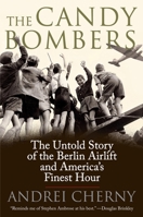 The Candy Bombers 0425227715 Book Cover