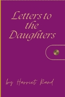 Letters to the Daughters B0DWK9WJMJ Book Cover