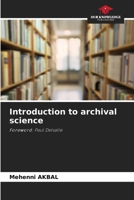 Introduction to archival science 6208554861 Book Cover