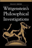 Wittgenstein's Philosophical Investigations (S U N Y Series in Philosophy) 0791442020 Book Cover