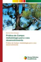 Prática de Campo: metodologia para o seu desenvolvimento 6202189045 Book Cover