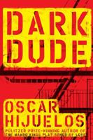 Dark Dude 1416949453 Book Cover