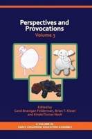 Perspectives and Provocations in Early Childhood Education Volume 3 1623968984 Book Cover