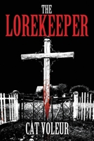 The Lorekeeper 1964053099 Book Cover