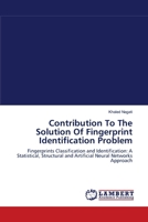 Contribution To The Solution Of Fingerprint Identification Problem 3659106232 Book Cover