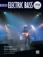 Mastering Electric Bass (Complete Electric Bass Method) 0739006835 Book Cover