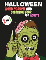 Halloween Word Search and Coloring Book For Adults B08D4F8NM2 Book Cover