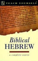 Biblical Hebrew 0844237930 Book Cover