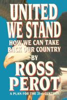United We Stand, How We Can Take Back Our Country 172785621X Book Cover