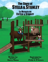 The Story of Stella & Stanley: The true story about a mother goat and her son, Stanley 1957351144 Book Cover