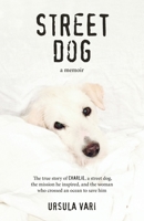 Street Dog 1737979004 Book Cover