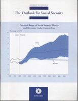 The Outlook for Social Security 0160722942 Book Cover