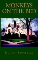 Monkeys on the Bed 1401079679 Book Cover