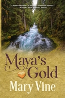 Maya's Gold 1957638613 Book Cover