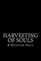 Harvesting of Souls 1475169744 Book Cover