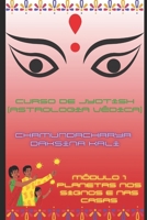 Curso Elementar de Jyotish (Astrologia Védica): Módulo 1 B0C2SM3L7Q Book Cover